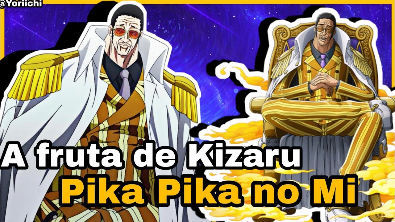 Pika Pika no mi Admiral Kizaru One Piece Borsalino Akuma no Mi Logia Devil  fruit 